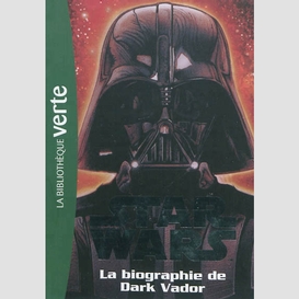 Star wars 2 biographie de dark vador