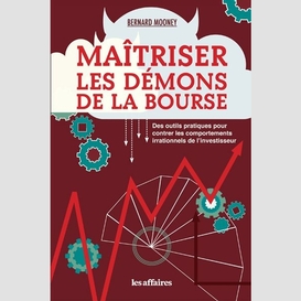 Maitriser les demons de la bourse