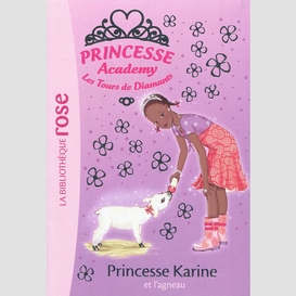 Princesse academy t38 princesse karine