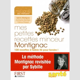 Mes petites recettes minceur montignac