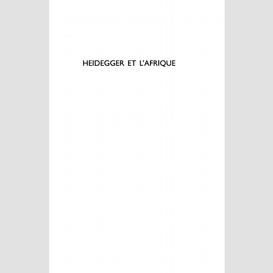 Heidegger et l'afrique