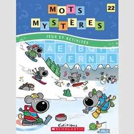 Mots mysteres 22