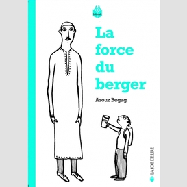 La force du berger