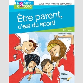 Etre parent c'est du sport