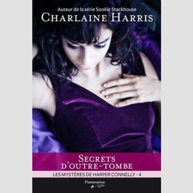 Harper connelly t4 secrets d'outre-tombe