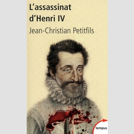 Assassinat d'henri iv -l'