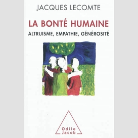 La bonté humaine