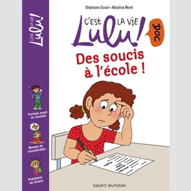 Des soucis a l'ecole