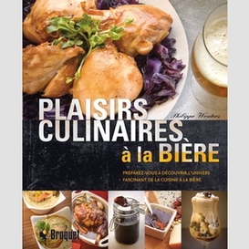 Plaisirs culinaires à la bière