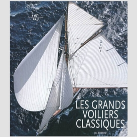 Grands voiliers classiques (les)