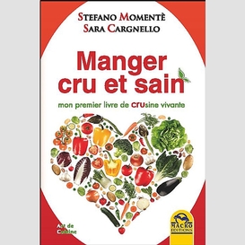 Manger cru et sain