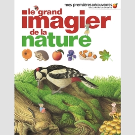 Grand imagier de la nature (le)