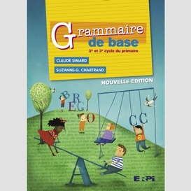 Grammaire de base 2e/3e cycle