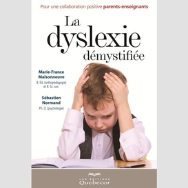 La dyslexie démystifiée