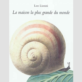 Maison la plus grande du monde (la)