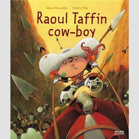 Raoul taffin cow-boy