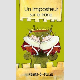 Un imposteur sur le trone