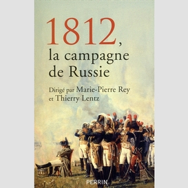 1812 la campagne de russie