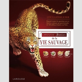 Larousse junior de la vie sauvage