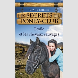 Etoile et les chevaux sauvages