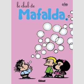 Club de mafalda (le)