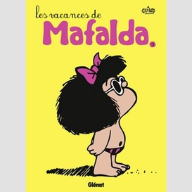 Vacances de mafalda (les)