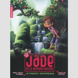 Jade et le royaume magique