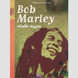 Bob marley rebelle reggae