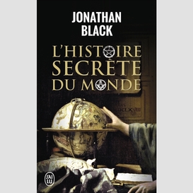 Histoire secrete du monde (l')