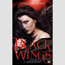 Black wings t.02 black night
