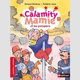Calamity mamie et les pompiers