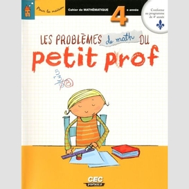 Problemes de math du petit prof 4e annee