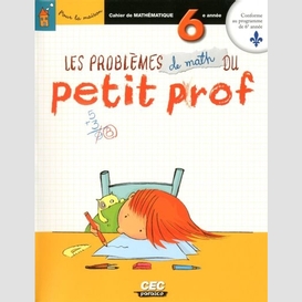 Problemes de math du petit prof - 6e ann