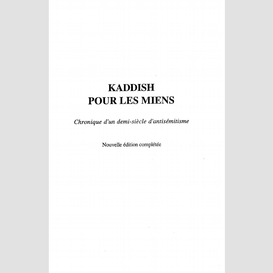 Kaddish pour les miens