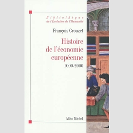 Histoire de l'economie européenne 1000-2000