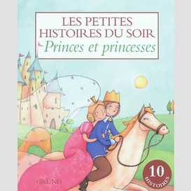 Princes et princesses(10 histoires)