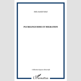 Plurilinguisme et migration