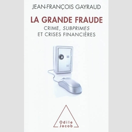 La grande fraude