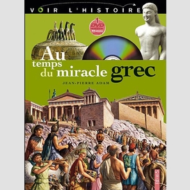 Au temps du miracle grec (+ dvd)