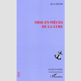 Mise en pièces de la lyre