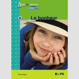 Bonheur (10-12 ans)