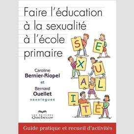 Faire l'éducation à la sexualité à l'école primaire