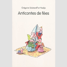 Anticontes de fees (les)