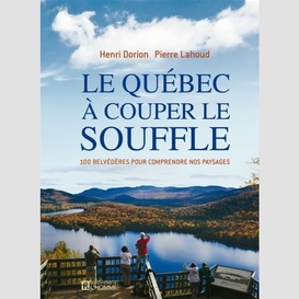 Quebec a couper le souffle