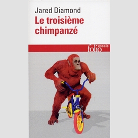 Troisieme chimpanze (le)