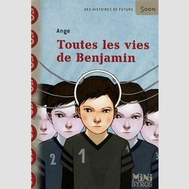 Toutes les vies de benjamin