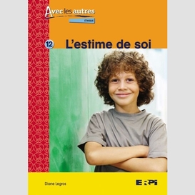 Estime de soi (8-10 ans)