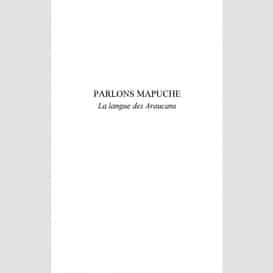 Parlons mapuche