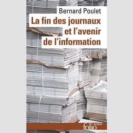 Fin des journaux et l'avenir de l'inform