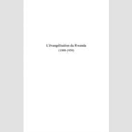 L'évangélisation du rwanda